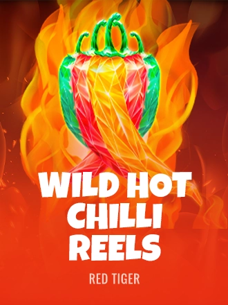 Wild Hot Chilli Reels