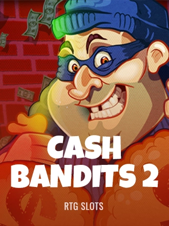 Cash Bandits 2