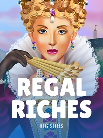 Regal Riches