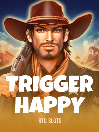 Trigger Happy