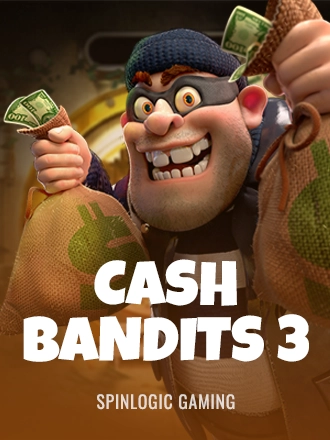 Cash Bandits 3