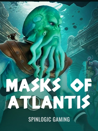 Masks of Atlantis