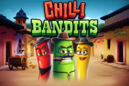 Chilli Bandits