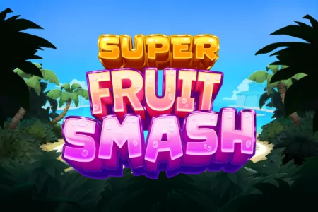Super Fruit Smash