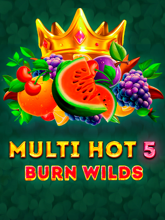 Multi Hot 5 Burn Wilds
