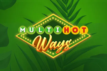 Multi Hot Ways