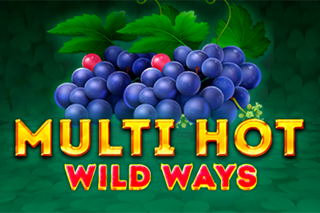 Multi Hot Wild Ways