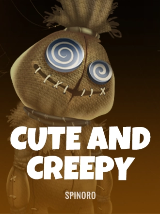 Cute and Creepy