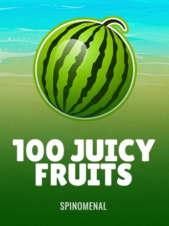 100 Juicy Fruits