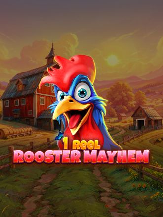1 Reel - Rooster Mayhem
