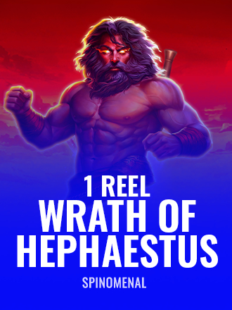 1 Reel - Wrath Of Hephaestus