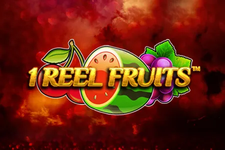1 Reel Fruits