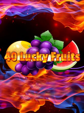 40 Lucky Fruits