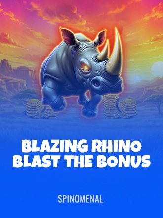 Blazing Rhino Blast the Bonus