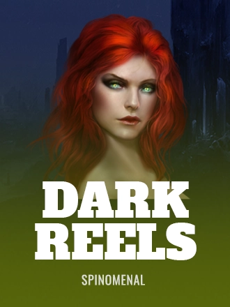 Dark Reels