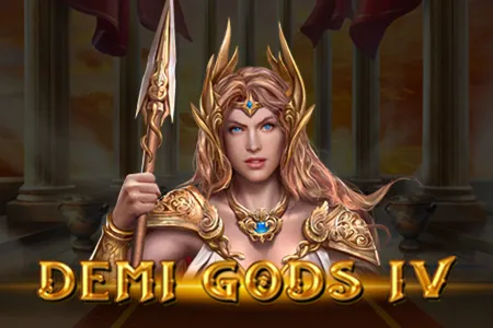 Demi Gods IV