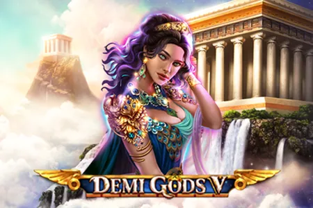 Demi Gods V