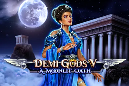 Demi Gods V - A Moonlit Oath