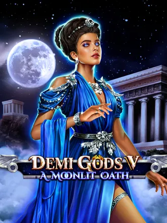 Demi Gods V - A Moonlit Oath