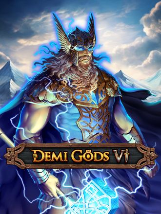 Demi Gods VI