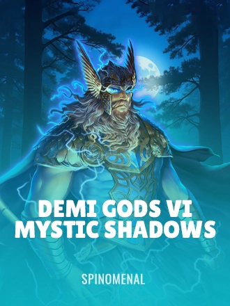 Demi Gods VI - Mystic Shadows
