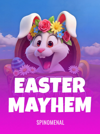 Easter Mayhem