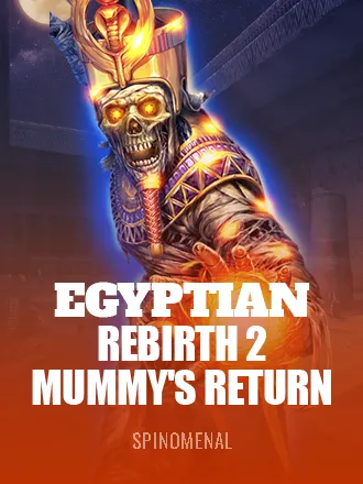 Egyptian Rebirth 2: Mummy's Return