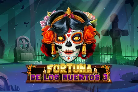 Fortuna De Los Muertos III