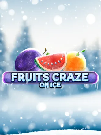 Fruits Craze - On Ice