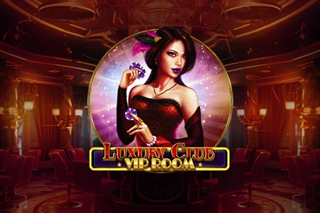 Luxury Club - Vip Room