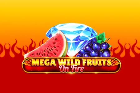 Mega Wild Fruits - On Fire