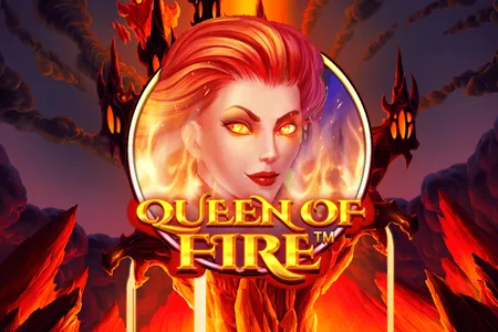 Queen Of Fire
