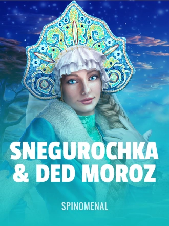 Snegurochka & Ded Moroz