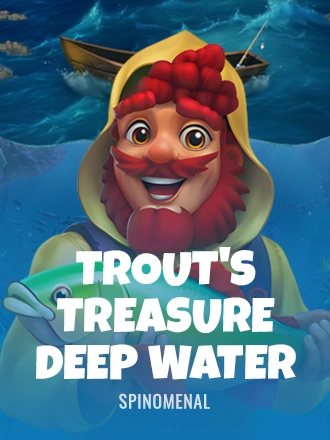 Trout's Treasure - Deep Water