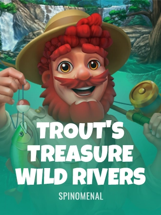 Trout's Treasure - Wild Rivers