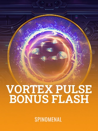 Vortex Pulse Bonus Flash