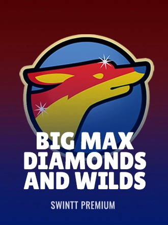 Big Max Diamonds and Wilds