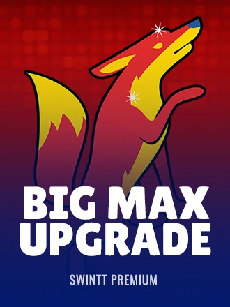Big Max Upgrade