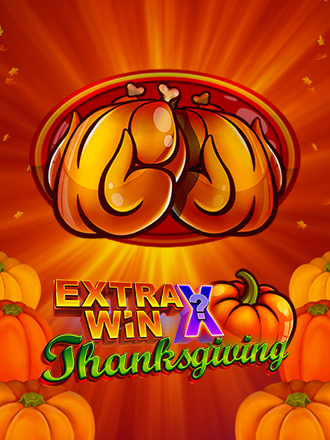 Extra Win X Thanksgiving