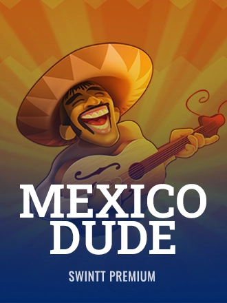 Mexico Dude
