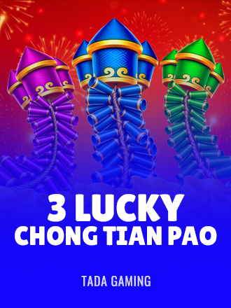 3 Lucky Chong Tian Pao