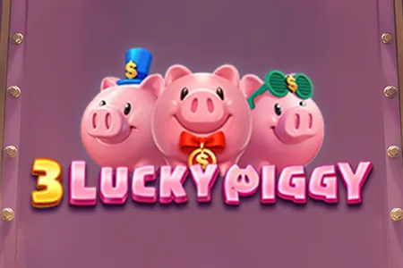 3 Lucky Piggy