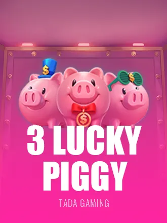 3 Lucky Piggy