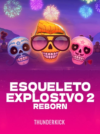 Esqueleto Explosivo 2 Reborn