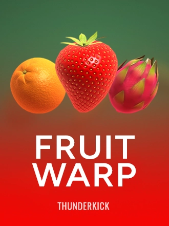 Fruit Warp