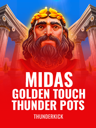 Midas Golden Touch Thunder Pots