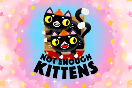 Not Enough Kittens