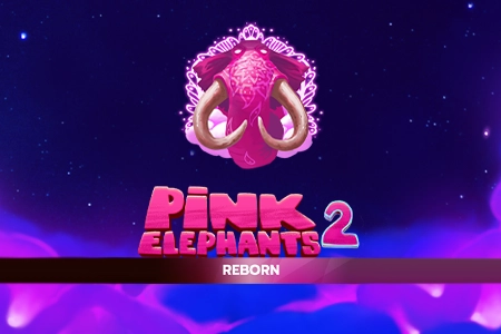 Pink Elephants 2 - Reborn