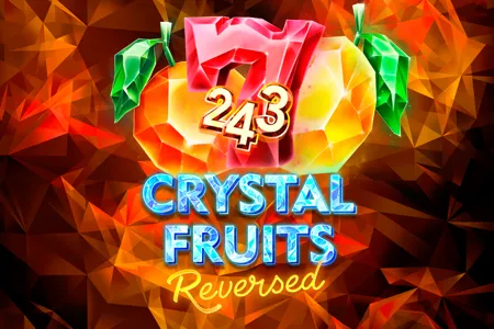 243 Crystal Fruits Reversed