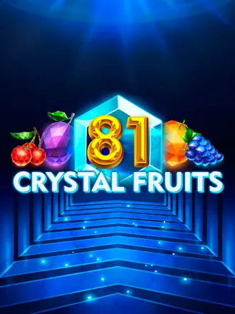 81 Crystal Fruits